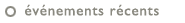 �v�nements r�cents